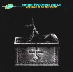 Blue Öyster Cult : Workshop of the Telescopes